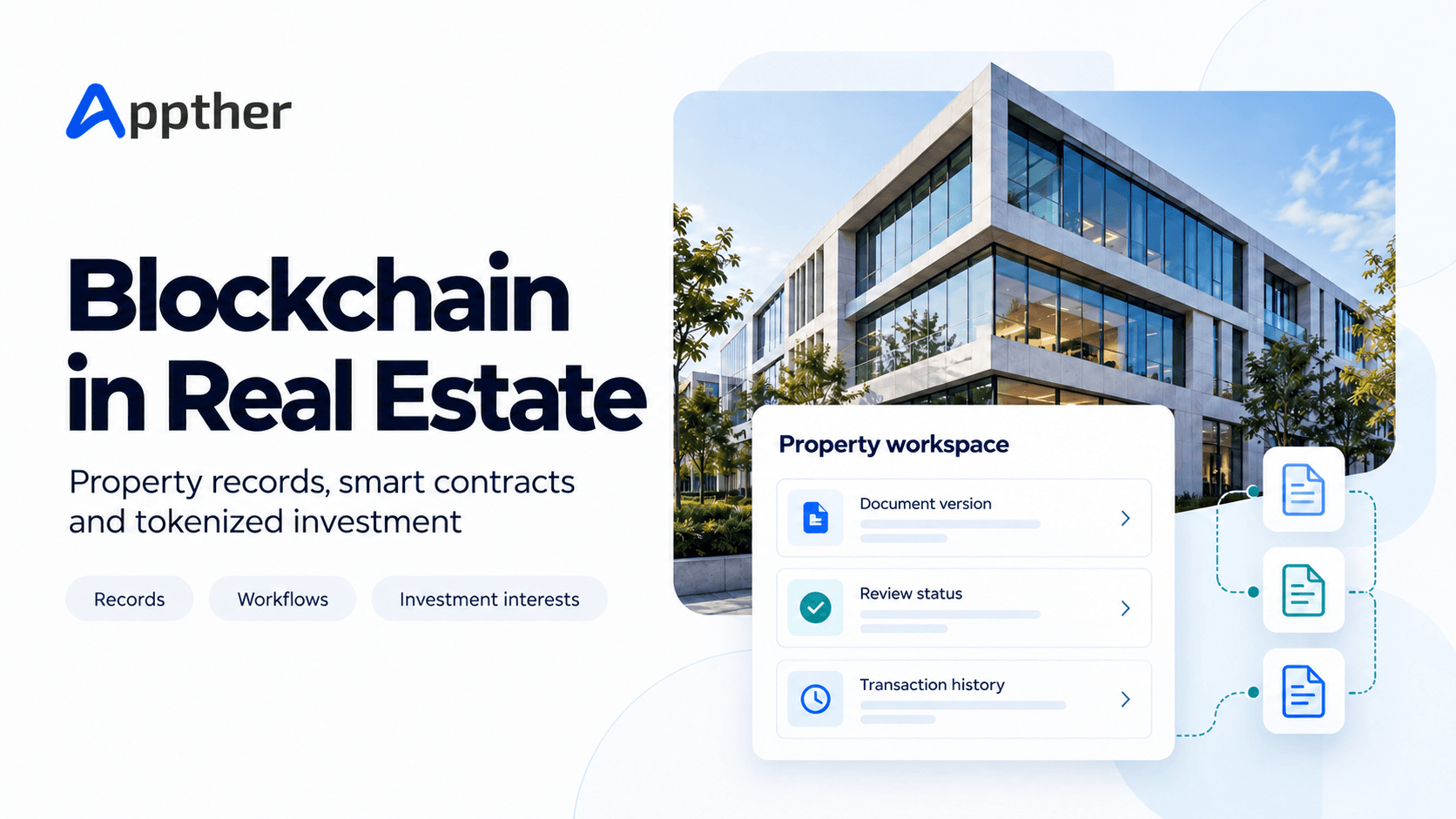 Blockchain in Real Estate: Use Cases, Benefits, Tokenization & Challenges